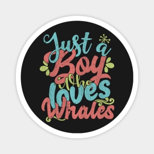 Just A Boy Who Loves Whales Gift product Magnet